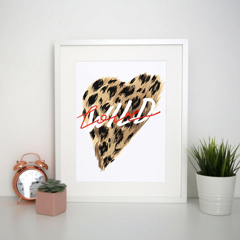 Wild love illustration design print poster framed wall art decor - Graphic Gear