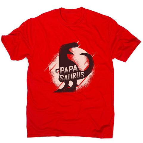 Papasaurus rex funny dinosaur dad father men's t-shirt - Graphic Gear