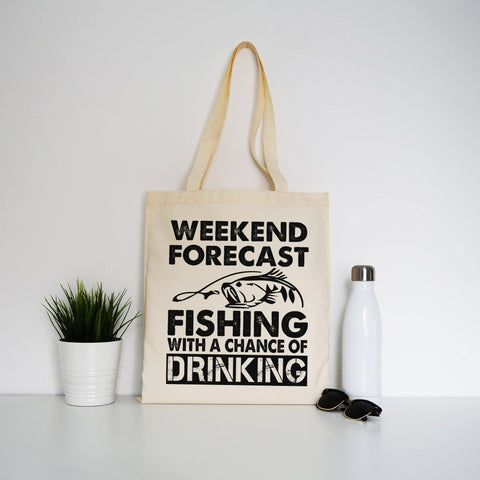 Weekend forecast fishing funny tote bag canvas shopping - Graphic Gear