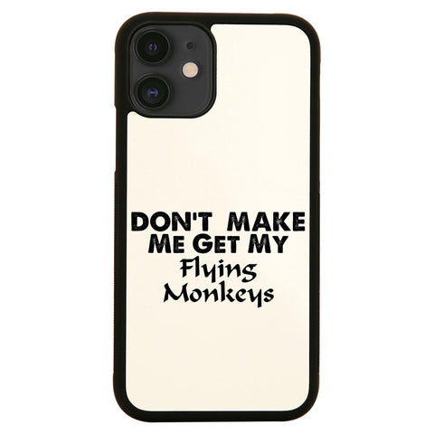Don't make me get my flying rude offensive case cover for iPhone 11 11pro max xs xr x - Graphic Gear
