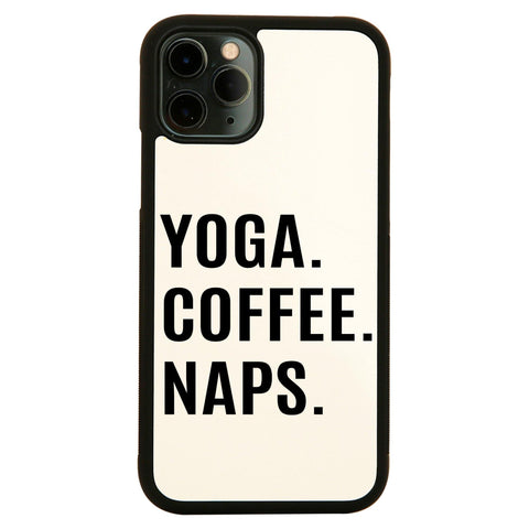 Yoga coffee naps funny slogan case cover for iPhone 11 11pro max xs xr x - Graphic Gear