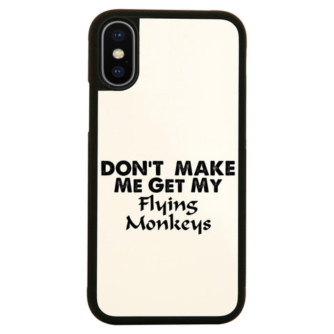 Don't make me get my flying rude offensive case cover for iPhone 11 11pro max xs xr x - Graphic Gear