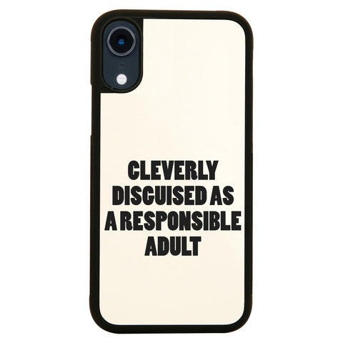 Cleverly disguised funny case cover for iPhone 11 11pro max xs xr x - Graphic Gear