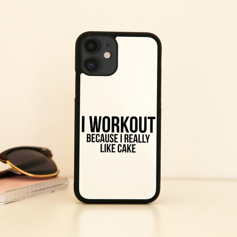 I workout because cake funny slogan case cover for iPhone 11 11pro max xs xr x - Graphic Gear