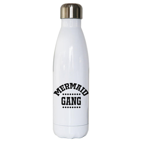 Mermaid gang funny water bottle stainless steel reusable - Graphic Gear