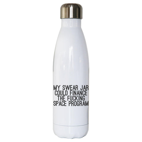 My swear jar funny rude offensive water bottle stainless steel reusable - Graphic Gear