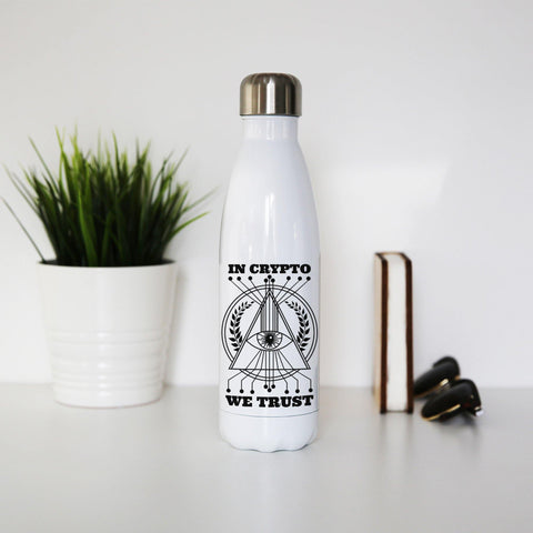 Crypto trust funny water bottle stainless steel reusable - Graphic Gear