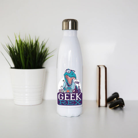 Geek t-rex funny water bottle stainless steel reusable - Graphic Gear