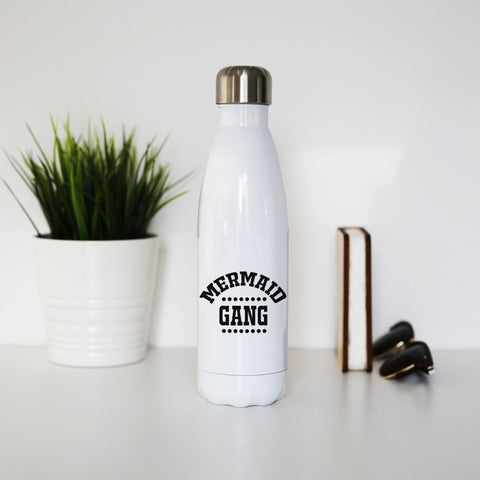 Mermaid gang funny water bottle stainless steel reusable - Graphic Gear