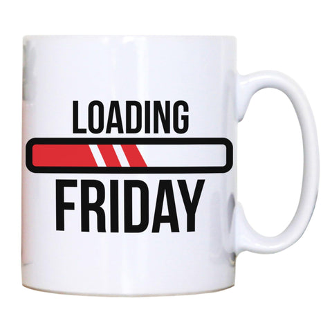 Loading Friday funny mug coffee tea cup - Graphic Gear
