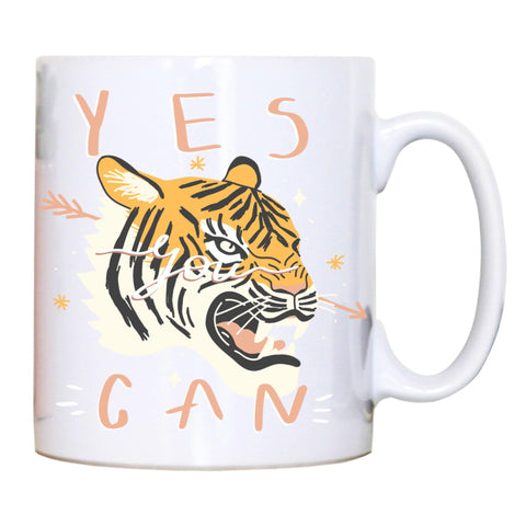 Yes you can tiger illustration graphic design mug coffee tea cup - Graphic Gear