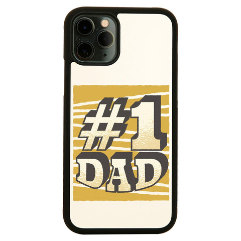 Number 1 dad funny fathers day case cover for iPhone 11 11pro max xs xr x - Graphic Gear