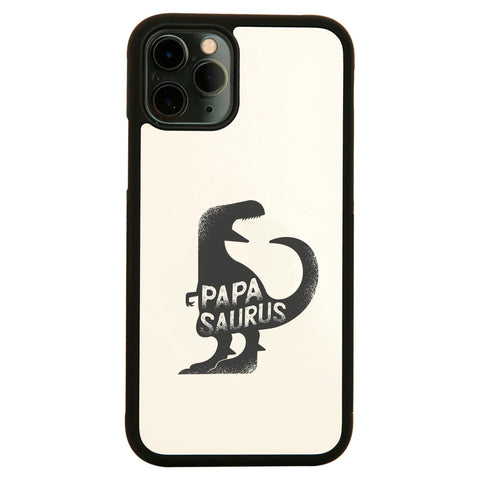 Papasaurus rex funny dinosaur dad father case cover for iPhone 11 11pro max xs xr x - Graphic Gear