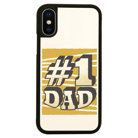 Number 1 dad funny fathers day case cover for iPhone 11 11pro max xs xr x - Graphic Gear