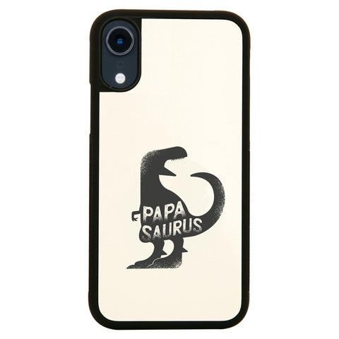 Papasaurus rex funny dinosaur dad father case cover for iPhone 11 11pro max xs xr x - Graphic Gear