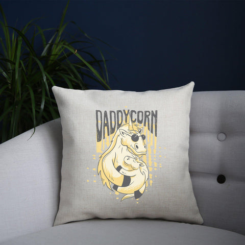 Daddycorn unicorn dad fathers day cushion cover pillowcase linen home decor - Graphic Gear