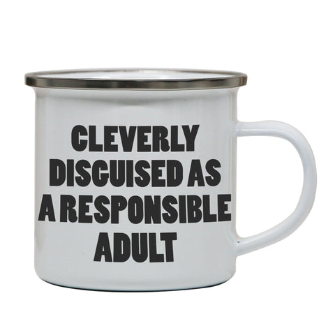 Cleverly disguised funny enamel camping mug outdoor cup - Graphic Gear
