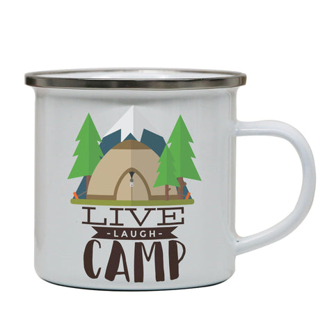 Live laugh camp outdoor enamel camping mug outdoor cup - Graphic Gear