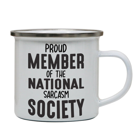 Proud member funny slogan enamel camping mug outdoor cup - Graphic Gear