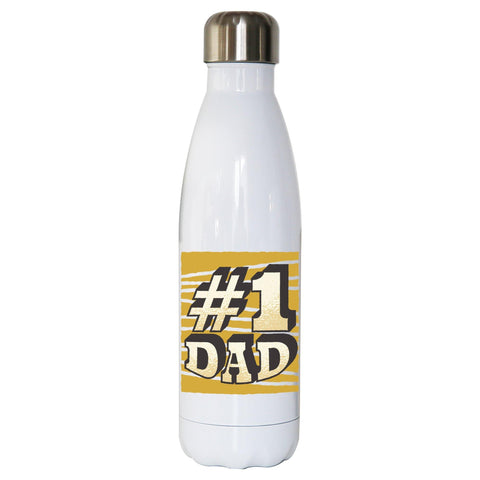 Number 1 dad funny fathers day water bottle stainless steel reusable - Graphic Gear
