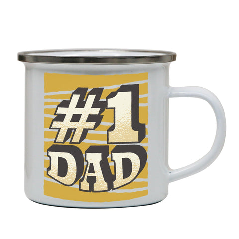 Number 1 dad funny fathers day enamel camping mug outdoor cup - Graphic Gear