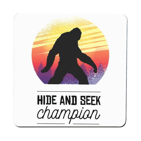 Bigfoot hide & seek champion funny coaster drink mat - Graphic Gear