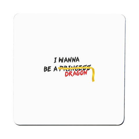 I want to be a dragon illustration design coaster drink mat - Graphic Gear