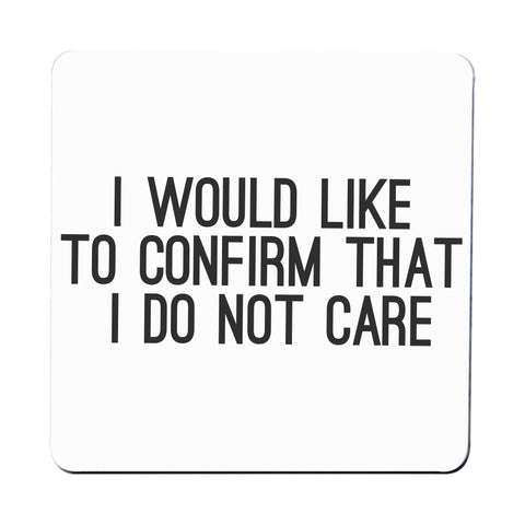 I would like to confirm funny rude offensive coaster drink mat - Graphic Gear