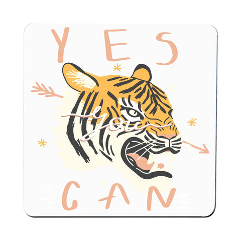 Yes you can tiger illustration graphic design coaster drink mat - Graphic Gear