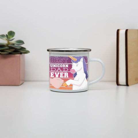 Best unicorn dad funny fathers day enamel camping mug outdoor cup - Graphic Gear