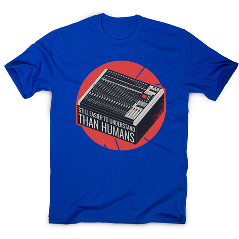 Mixing console quote men's t-shirt - Graphic Gear