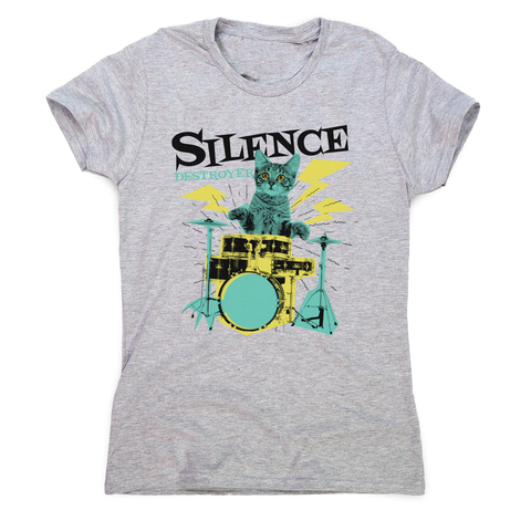 Silence destoyer cat playing drums women's t-shirt - Graphic Gear
