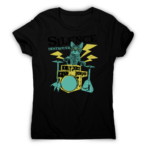 Silence destoyer cat playing drums women's t-shirt - Graphic Gear