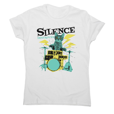 Silence destoyer cat playing drums women's t-shirt - Graphic Gear