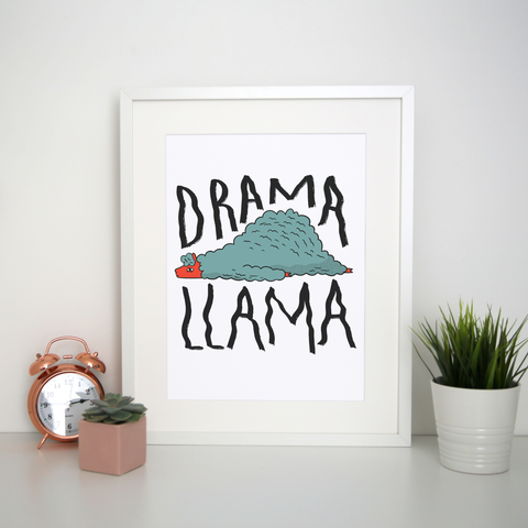 Drama llama funny print poster wall art decor - Graphic Gear