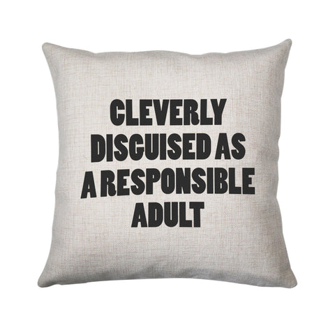 Cleverly disguised funny cushion cover pillowcase linen home decor - Graphic Gear