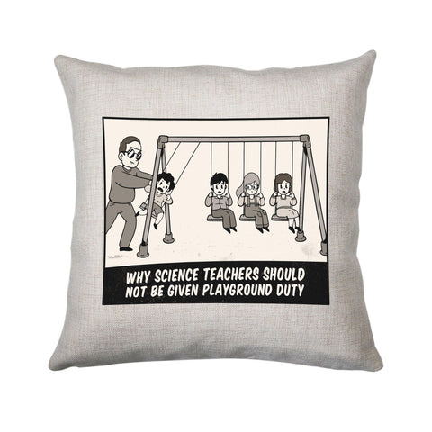 Science teacher funny cushion cover pillowcase linen home decor - Graphic Gear