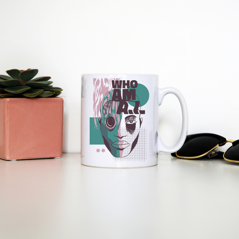Who am I quote abstract mug coffee tea cup - Graphic Gear