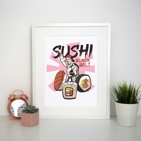 Sushi black belt funny print poster wall art decor - Graphic Gear