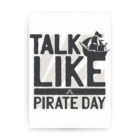 Pirate Day print poster wall art decor - Graphic Gear