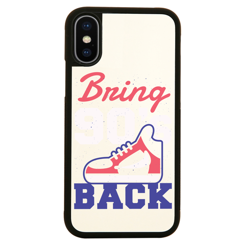 Bring 90's Back iPhone case cover 11 11Pro Max XS XR X - Graphic Gear
