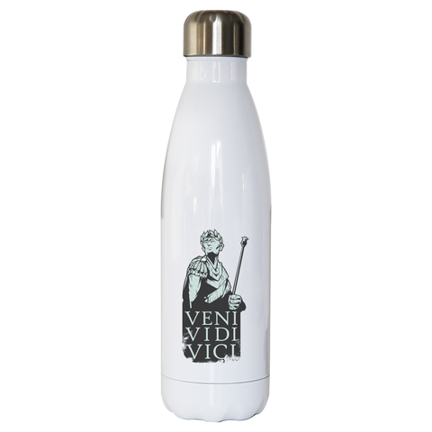 Veni vidi vici Julius Ceasar quote water bottle stainless steel reusable - Graphic Gear