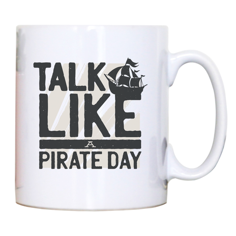 Pirate Day mug coffee tea cup - Graphic Gear