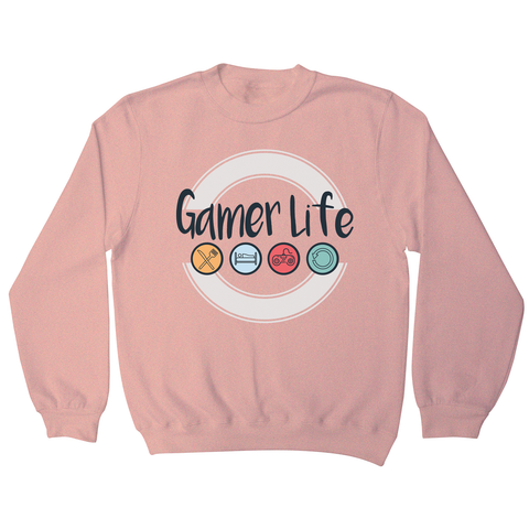 Gamer life sweatshirt - Graphic Gear