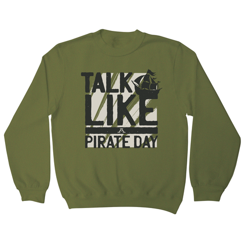 Pirate Day sweatshirt - Graphic Gear