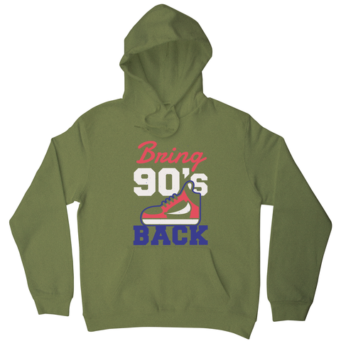 Bring 90's Back hoodie - Graphic Gear