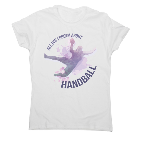 Handball quote playing women's t-shirt - Graphic Gear