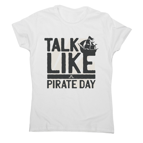 Pirate Day women's t-shirt - Graphic Gear