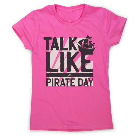 Pirate Day women's t-shirt - Graphic Gear