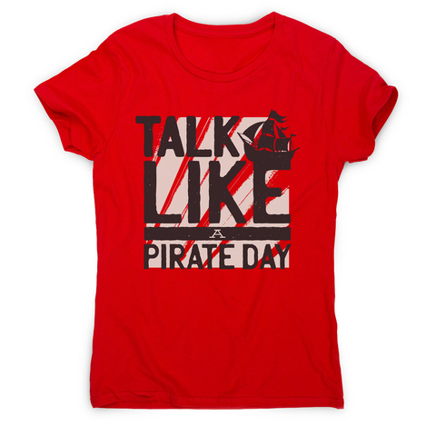 Pirate Day women's t-shirt - Graphic Gear